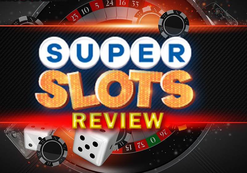 Super slots Review